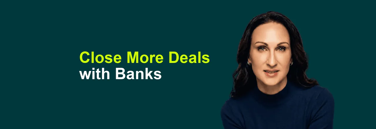 Stacy Bishop beside the headline “Close More Deals with Banks”