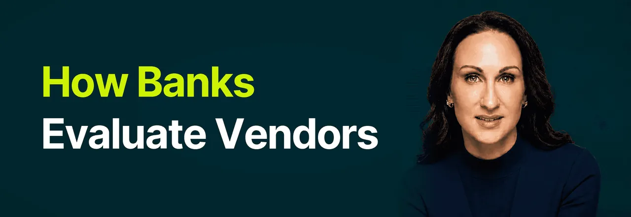 Stacy Bishop beside the headline “How Banks Evaluate Vendors”