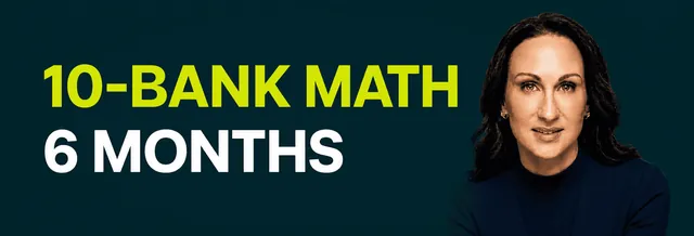 Stacy Bishop beside the headline “10-Bank Math, 6 Months”